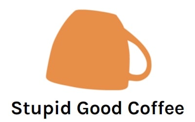 Stupid Good Coffee