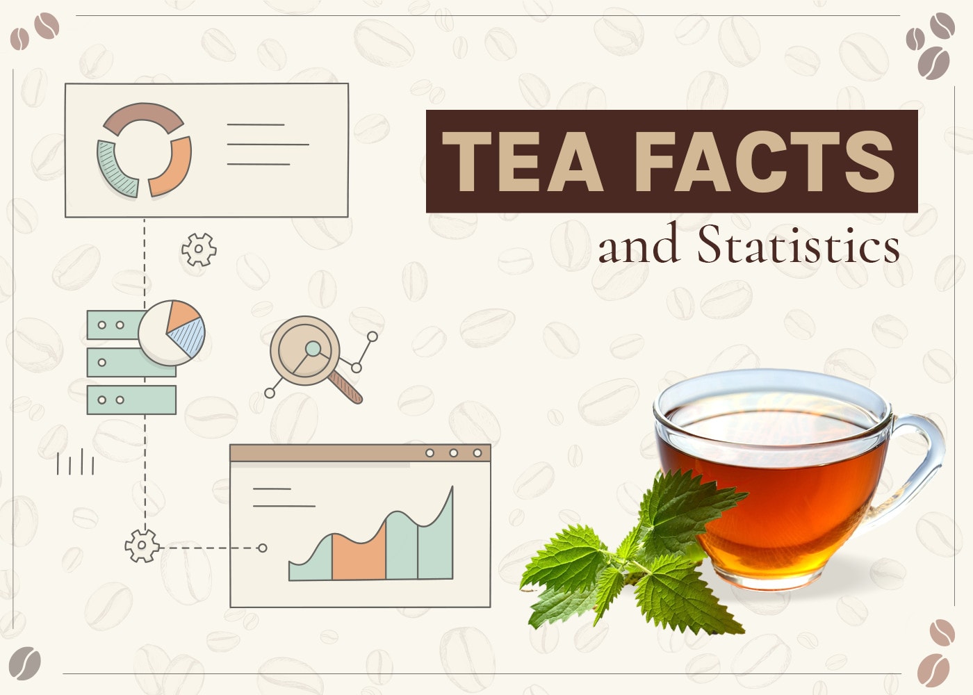 Tea Statistics & Facts to Know